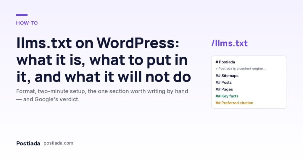 llms.txt on WordPress: what it is, what to put in it, and what it will not do
